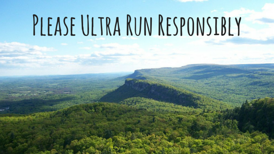 Please Ultra Run Responsibly